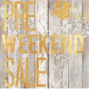 Pre weekend sale